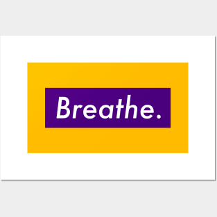 Breathe Posters and Art